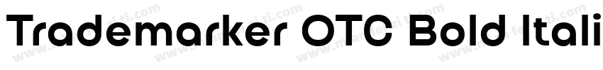 Trademarker OTC Bold ltalic字体转换